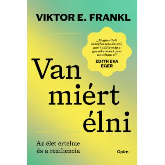 Van miért élni - Viktor E. Frankl