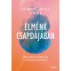 Elménk csapdájában - Szabó-Bartha Anett