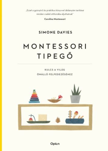 Montessori tipegő - Simone Davies