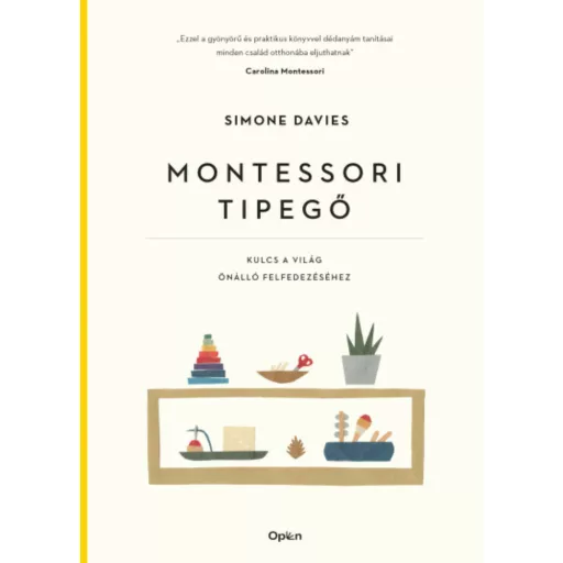 Montessori tipegő - Simone Davies