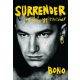 Surrender - 40 dal, egy történet - Bono