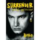 Surrender - 40 dal, egy történet - Bono