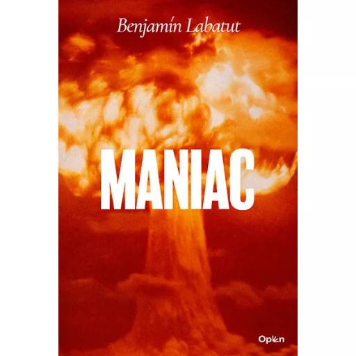 Maniac - Benjamin Labatut