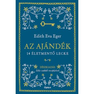 Az ajándék - Díszkiadás - Edith Eva Eger
