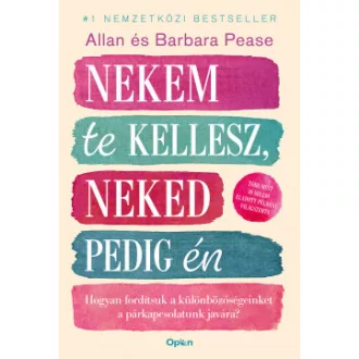 Nekem te kellesz, neked pedig én - Allan és Barbara Pease