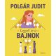 Legyél te is bajnok! - Polgár Judit