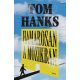 Hamarosan a mozikban - Tom Hanks