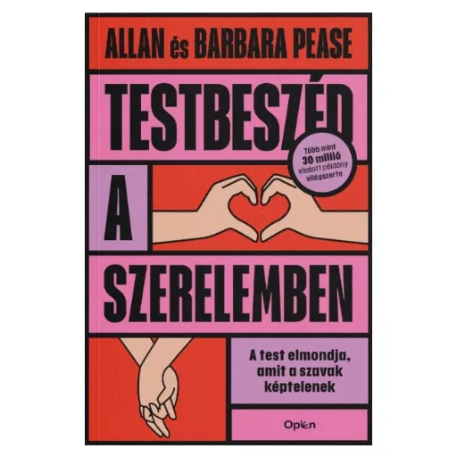 Testbeszéd a szerelemben - Allan Pease - Barbara Pease