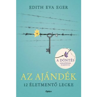   Az Ajándék - 12 életmentő lecke - Dr. Edith Eva Eger (Új, bővített kiadás 2023)