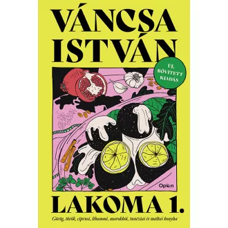 Lakoma 1 - Váncsa István (Új kiadás)