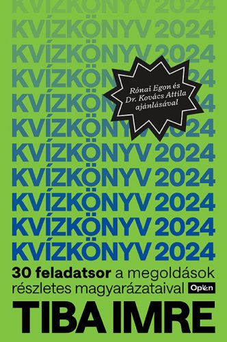 Kvízkönyv 2024 - Tiba Imre