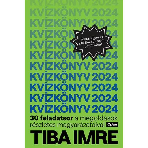 Kvízkönyv 2024 - Tiba Imre