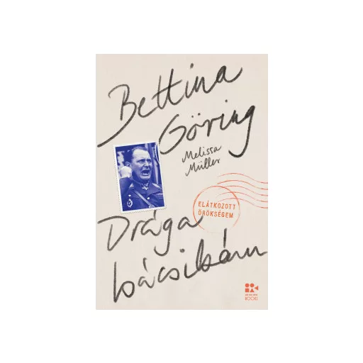 Drága bácsikám - Elátkozott örökségem - Bettina Göring és Melissa Mueller