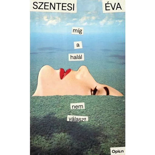 Míg a halál nem választ - Szentesi Éva