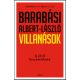 Villanások - A jövő kiszámítható - Barabási Albert-László