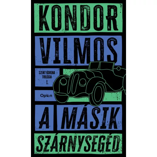 A másik szárnysegéd - Kondor Vilmos