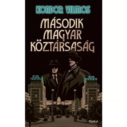 Második magyar köztársaság - Kondor Vilmos