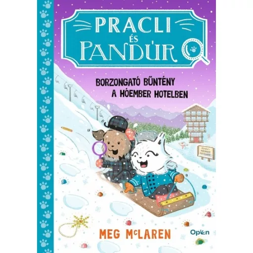 Pracli és Pandúr - Borzongató bűntény a Hóember Hotelben - Meg McLaren