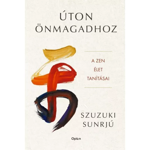 Úton önmagadhoz - Sunrjú Szuzuki
