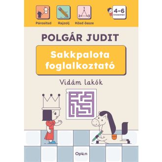 Sakkpalota foglalkoztató - Vidám lakók - Polgár Judit
