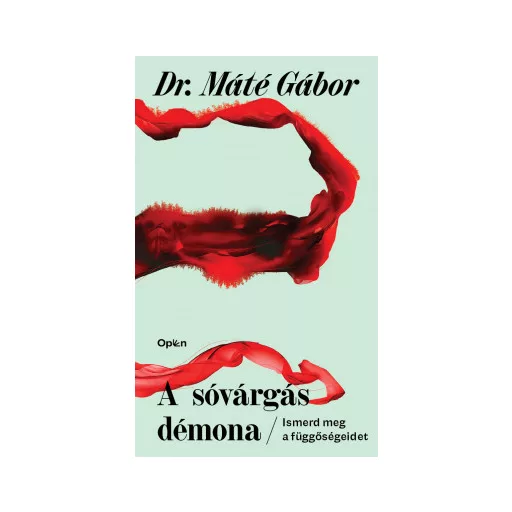 A sóvárgás démona (Új kiadás) - Dr. Máté Gábor