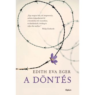 A döntés (Új kiadás) - Edith Eva Eger