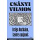 Drága barátaim, kedves majmok (Új kiadás) - Csányi Vilmos 