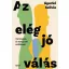 Az elég jó válás - Gyurkó Szilvia