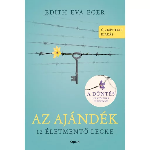 Az Ajándék - 12 életmentő lecke - Új, bővített kiadás - Dr. Edith Eva Eger