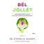 Bél-jóllét - Dr. Steven Gundry