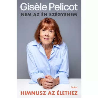 Himnusz az élethez - Gisele Pelicot