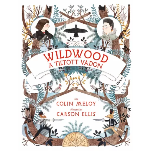 Wildwood 1. - A tiltott vadon - Colin Meloy