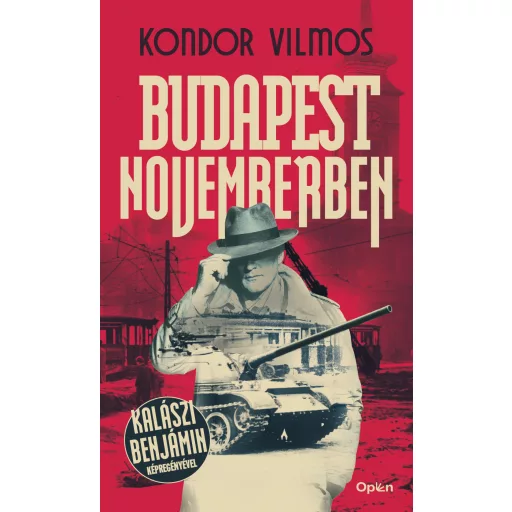 Budapest novemberben (Új kiadás) - Kondor Vilmos