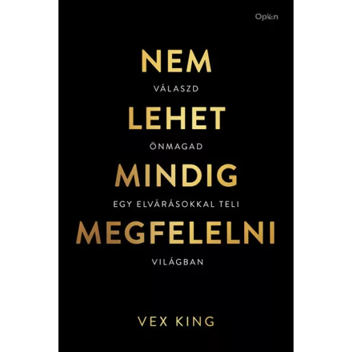Nem lehet mindig megfelelni - Vex King