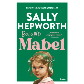 Bolond Mabel - Sally Hepworth