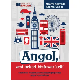   Angol, ami neked biztosan kell! - Naomi Azevedo - Kozma Gábor