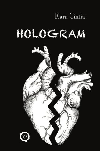 Hologram - Kara Cintia