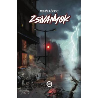 Zsiványok - Nehéz Lőrinc