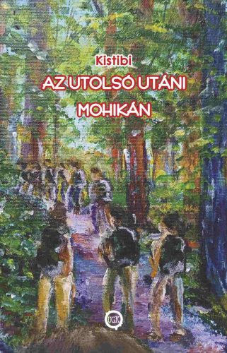 Az utolsó utáni mohikán - Kistibi