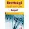 Érettségi Last minute - Angol - Felkészülés gyorsan és egyszerűen! (2024-től érvényes) - Pojják Klára