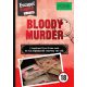Bloody Murder - PONS Escape! - Valódi bűnesetek és talányos szabadulós rejtvények angolul