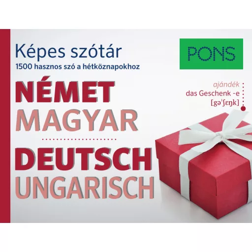 PONS Képes szótár Német-Magyar - 1500 hasznos szó a hétköznapokhoz