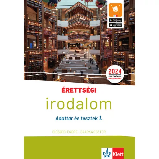 Érettségi - Irodalom - Adattár és tesztek 1. - 2024-től érvényes érettségi szerint