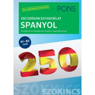   PONS 250 Szókincsgyakorlat Spanyol - Iván Reymóndez Fernández