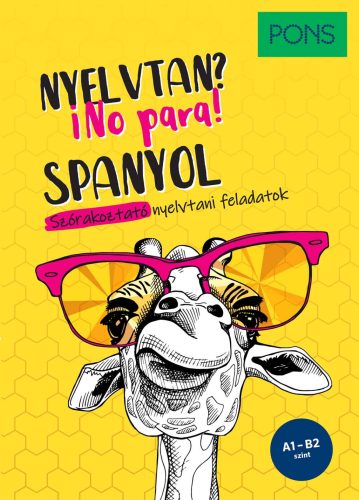 PONS Spanyol nyelvtan? No para! - Szórakoztató nyelvtani feladatok A1-B2 - Montserrat Varela