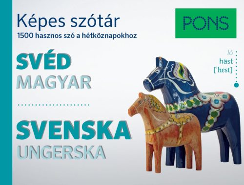 PONS Képes szótár - Svéd-Magyar - 1500 hasznos szó a mindennapokhoz
