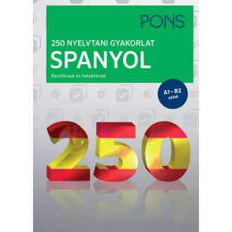   PONS 250 Nyelvtani gyakorlat - Spanyol - Dr. Margarita Görrissen