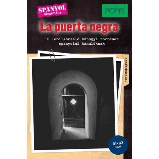 PONS La puerta negra - 10 lebilincselő bűnügyi történet spanyolul tanulóknak - Iván Reymóndez Fernández