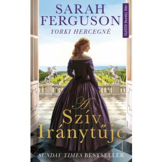 A szív iránytűje - Sarah Ferguson yorki hercegné