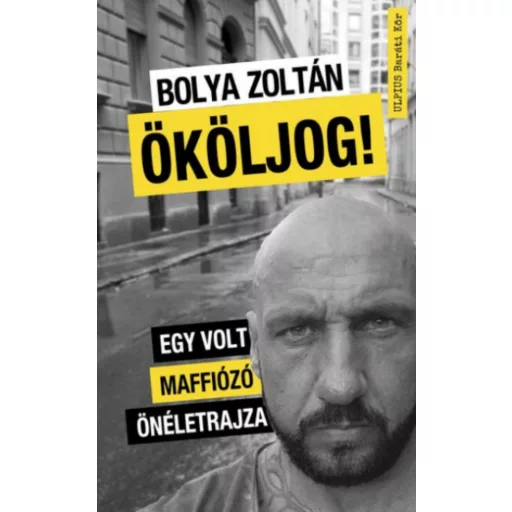 Ököljog! - Bolya Zoltán
